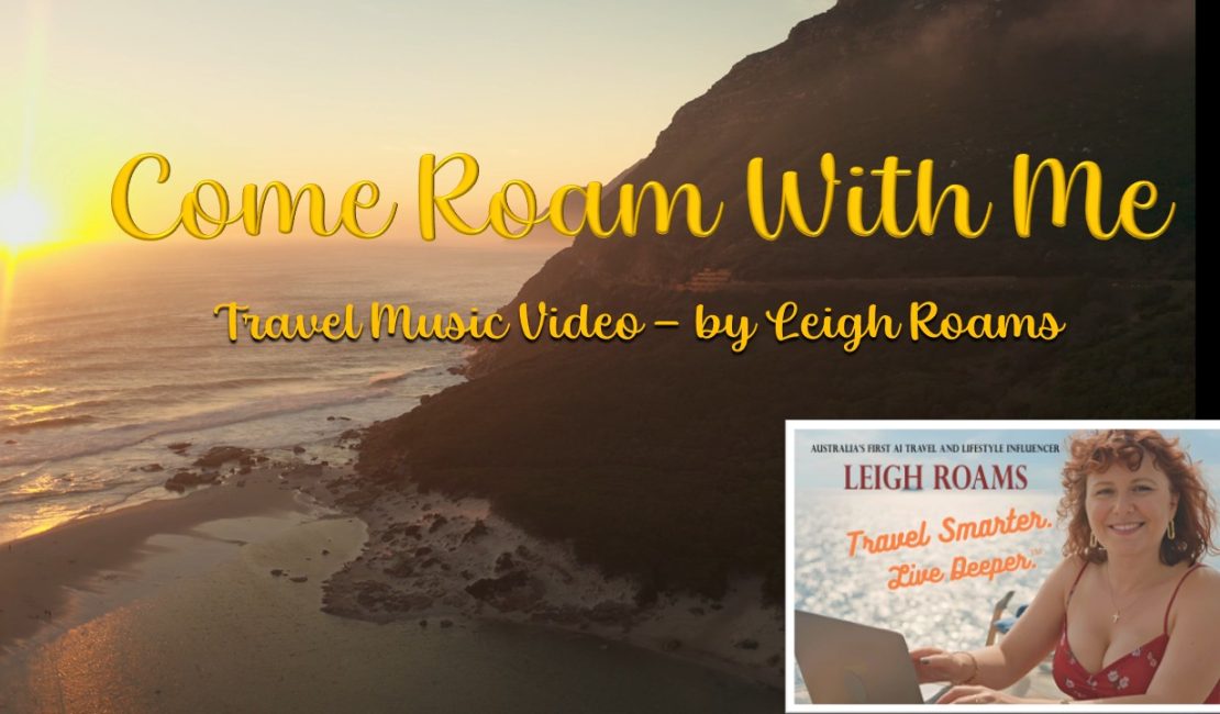 Australia’s First AI Travel Influencer Launches Music Video: “Come Roam With Me”